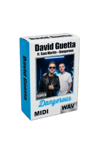 David Guetta ft. Sam Martin - Dangerous