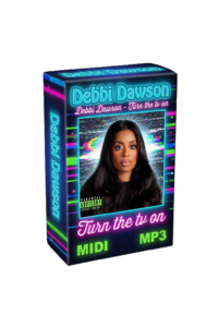 Debbii Dawson - Turn the tv on