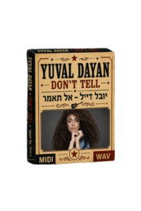 Yuval Dayan - Don't Tell | יובל דייל - אל תאמר